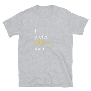 Prefer XULA Men - Short-Sleeve Unisex T-Shirt